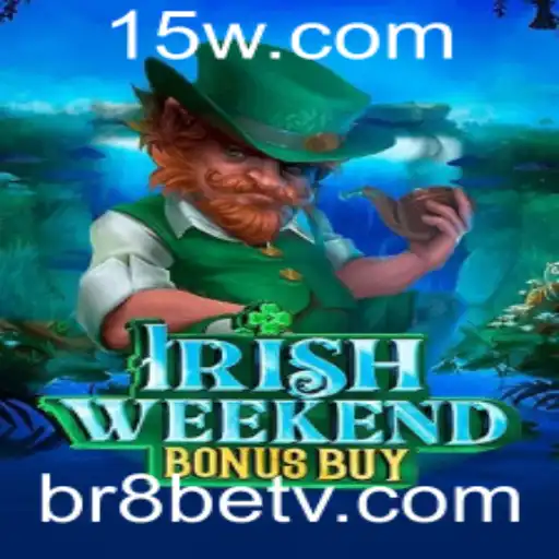 Explorando o Mundo de IrishWeekendBonusBuy: A Nova Sensação da Br8bet
