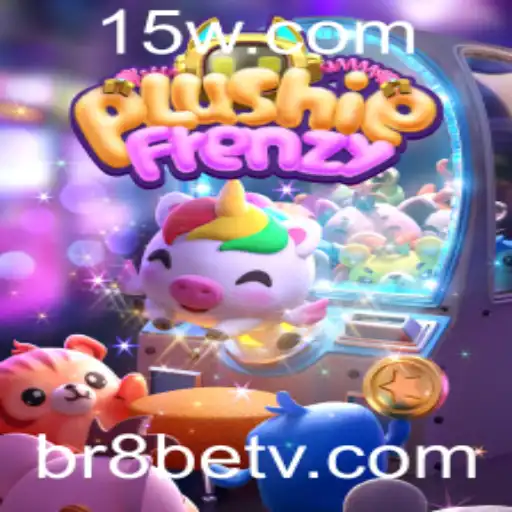 Explorando o Universo do Jogo PlushieFrenzy e a Plataforma br8bet