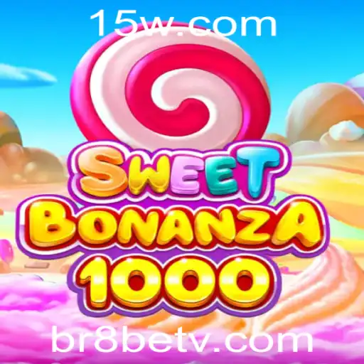SweetBonanza1000: Descubra o Jogo do Momento na Plataforma br8bet