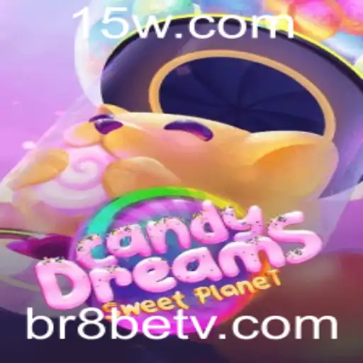 CandyDreams: Uma Jornada Doce no Mundo do Br8bet